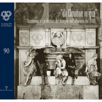 Da Cimabue in qua. L'Accademia e i professori del disegno nell'allusione del 1966
