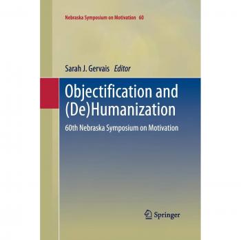 Objectification and (De)Humanization