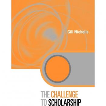 The Challenge to Scholarship: Rethinking Learning, Teaching and Research (KEY ISSUES IN HIGHER EDUCATION)