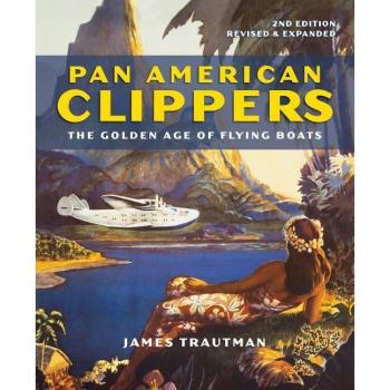 Pan American Clippers by James Trautman