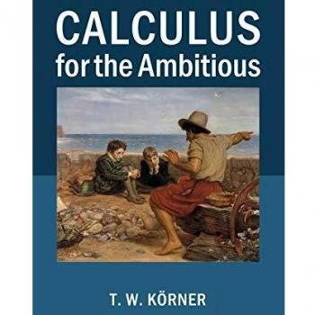 Calculus for the Ambitious by Körner, T. W.