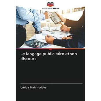 Le langage publicitaire et son discours
