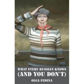 What every russian knows (and you dont) paperback