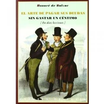 EL ARTE DE PAGAR SUS DEUDAS SIN GASTAR UN CENTIMO