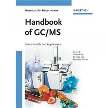 GC/MS Fundamentals and Applications Handbook