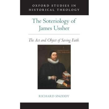 The Soteriology of James Ussher
