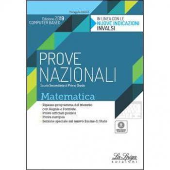 Matematica. Prove nazionali INVALSI. Per la Scuola media