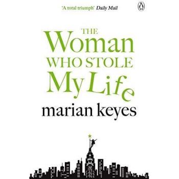 The Woman Who Stole My Life by Marian Keyes (Paperback, 2015)