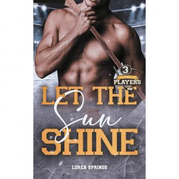 The Players T3: Let the Sun Shine