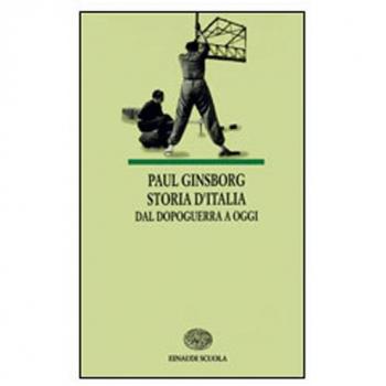 Storia D'Italia Dal Dopoguerra A Oggi (I Libri Da Leggere)
