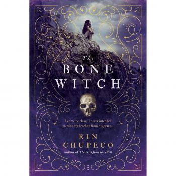 The Bone Witch: Bone Witch #1