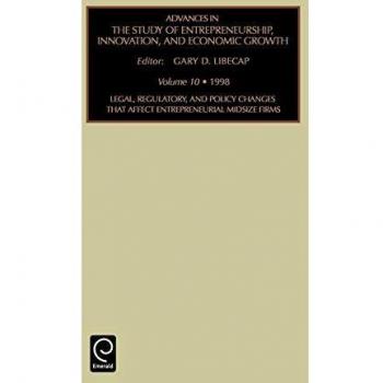 Adv Stud Entr Inn V10 (ADVANCES IN THE STUDY OF ENTREPRENEURSHIP, INNOVATION AND ECONOMIC GROWTH, Band 10)