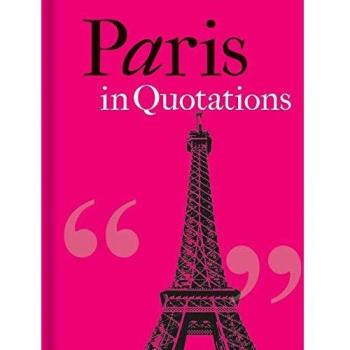 Paris In Quotations