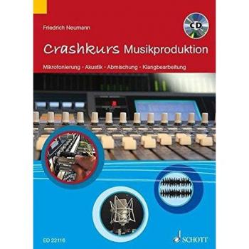 Crashkurs Musikproduktion Friedrich Neumann