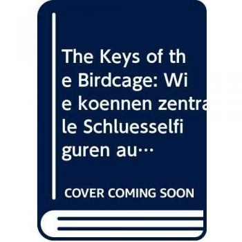 Catavello, C: Keys of the Birdcage