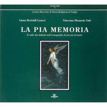 La pia memoria. Il culto dei defunti nell'iconografia di piccolo formato