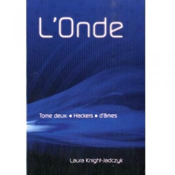L'Onde, tome 2