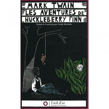 Les aventures de Huckleberry Finn :