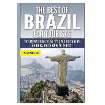 The Best of Brazil for Tourists