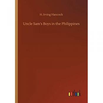 Uncle Sam's Boys in the Philippines