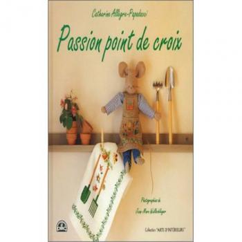 Catherine Allègre-Papadacci Passion Point De Croix