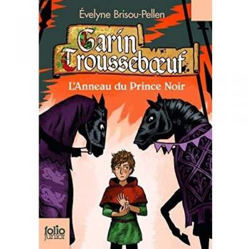 Garin Trousseboeuf L'anneau du Prince Noir