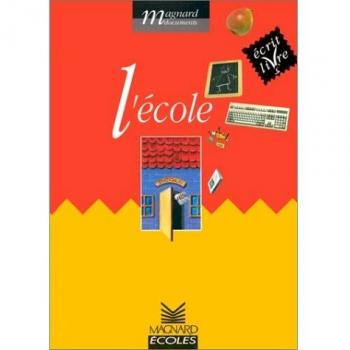 L'école : Écrit livres, cycle 2