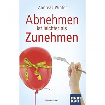Abnehmen ist leichter als Zunehmen