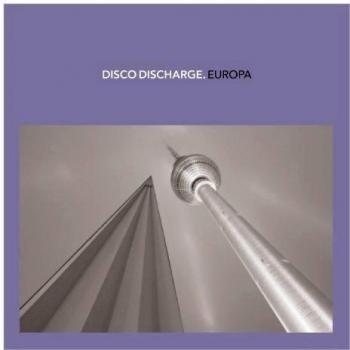 Disco discharge europa