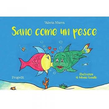 Sano come un pesce