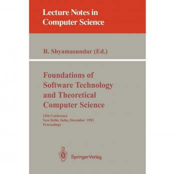 Foundations of Software Technology and Theoretical Computer Science