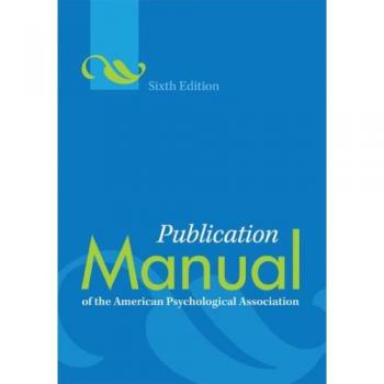 Publication Manual of the American Psychological Association®