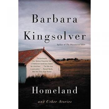 Barbara Kingsolver Homeland And Other Stories