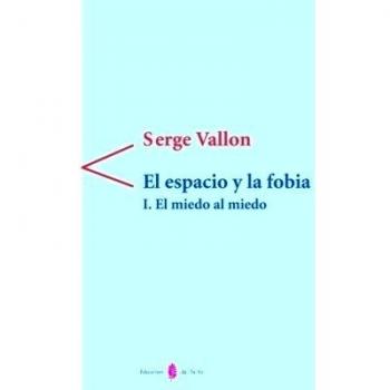 El espacio y la fobia