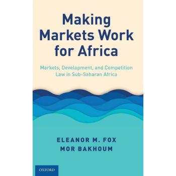 Making Markets Work for Africa
