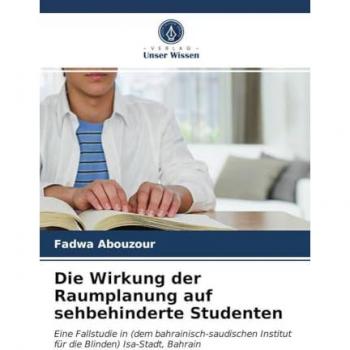 Die Wirkung der Raumplanung auf sehbehinderte Studenten, Fachbücher von Fadwa Abouzour