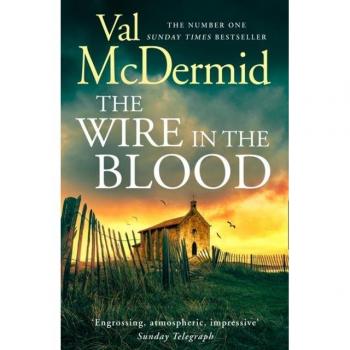 Val McDermid The Wire In The Blood (Tony Hill And Carol Jordan, Band 2)