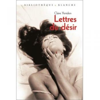 Lettres du désir (Bibliotheq Blan)