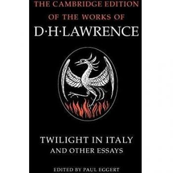 Twilight in Italy and Other Essays