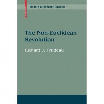 The Non-Euclidean Revolution