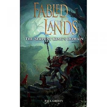 The Serpent King's Domain (Fabled Lands, Band 7)