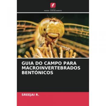 GUIA DO CAMPO PARA MACROINVERTEBRADOS BENTÓNICOS: DE