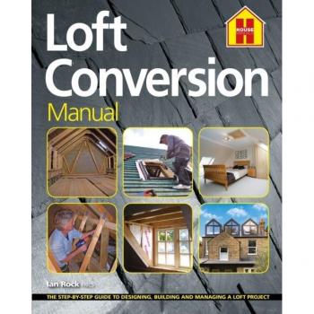 THE LOFT CONVERSION MANUAL