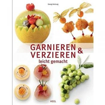 Garnieren und Verzieren leicht gemacht