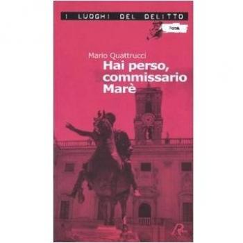 Hai perso, commissario Marè