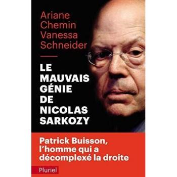 Le mauvais génie de Nicolas Sarkozy