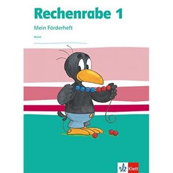 Rechenrabe 1: Mein Förderheft Klasse 1 (Rechenrabe. Ausgabe ab 2018)