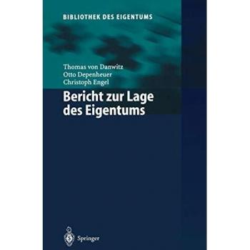 Bericht zur Lage des Eigentums (Bibliothek des Eigentums, 1, Band 1)