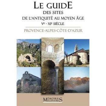 Le Guide des sites de l'Antiquité au Moyen Âge (Ve