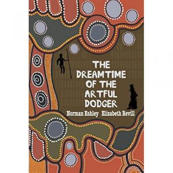 The Dreamtime of the Artful Dodger